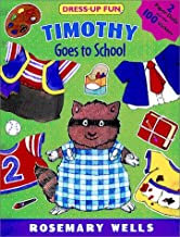 Timothy goes to School Paperback