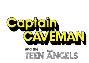 Captain Caveman and the Teen Angels Logo