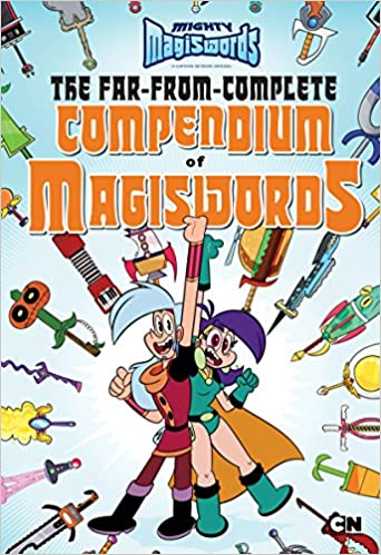 Mighty Magiswords Compendium