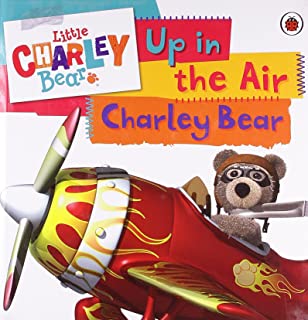 Little Charley Bear – Up in the Air Hardcover