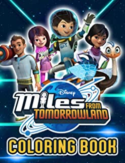 Miles from Tomorrowland Coloring Book