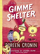 The Chicken Squad – Gimme Shelter
