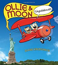 Ollie and Moon Fuhgeddaboudit