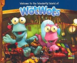 The WotWots – The Wonderful World of The WotWots