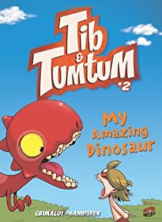 Tib and Tumtum My Amazing Dinosaur Book 2
