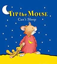 Tip the Mouse Tip Cant Sleep Hardcover