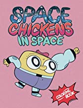 Space Chickens in Space Giant Coloring Book