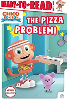 Chico Bon Bon The Pizza Problem Level 1 Reading