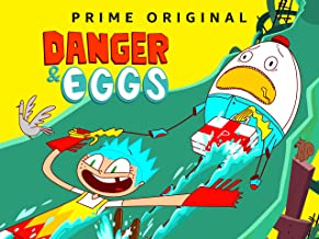 Danger Eggs Prime Video Season 1