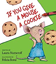 If You Give a Mouse a Cookie – Book