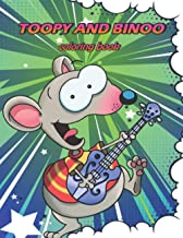 Toopy and Binoo Coloring Book