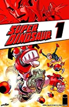 Super Dinosaur Book 1