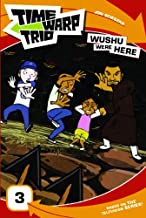 Time Warp Trio – Wushu Were Here