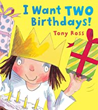 Little Princess – I Want Two Birthdays!
