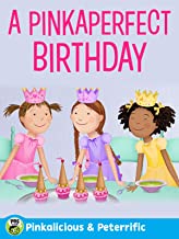 Pinkalicious Peterrific Birthday