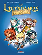 The Legendaires – Parodia 1
