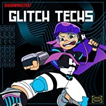 Glitch Techs MP3 Music