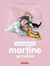 Martine – Martine est malade