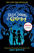A Tale Dark Grimm Book 1