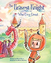 The Bravest Knight – Hardcover