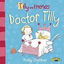 Tilly and Friends Doctor Tilly