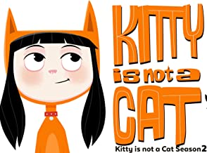 Kitty is not a Cat – 2