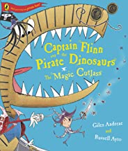Captain Flinn and the Pirate Dinosaurs – The Magic Cutlass