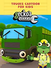 Geckos Garage Trucks Cartoons
