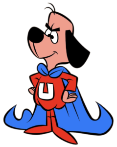 Underdog Underdog the Hero