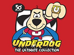 Underdog The Ultimate Collection
