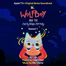 Wolfboy and the Everything Factory – Soundtrack
