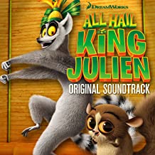 All Hail King Julien – Original Soundtrack