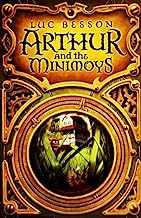 Arthur and the Minimoys Hardcover