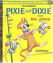 Pixie and Dixie and Mr. Jinks Little Golden Book