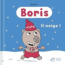 Boris Il neige!