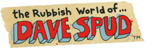The Rubbish World of Dave Spud logo