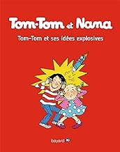 Tom-Tom et Nana – Tome 2