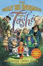 Tashi – The Great Big Enormous Book of Tashi
