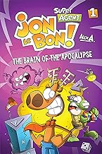 Super Agent Jon le Bon! The Brain of the Apocalypse